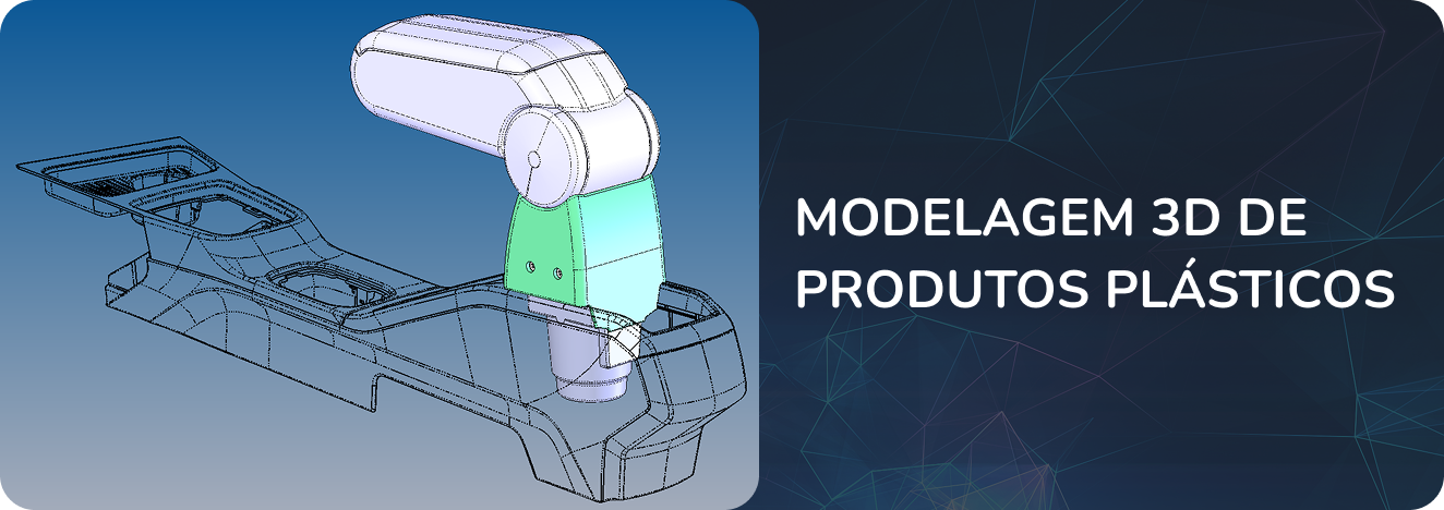 Modelagem 3D de Produtos Plásticos